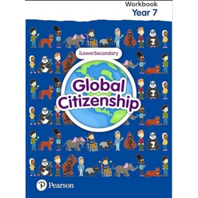 GLOBAL CITIZENSHIP PEARSON WORKBOOK Level 7, 8, 9