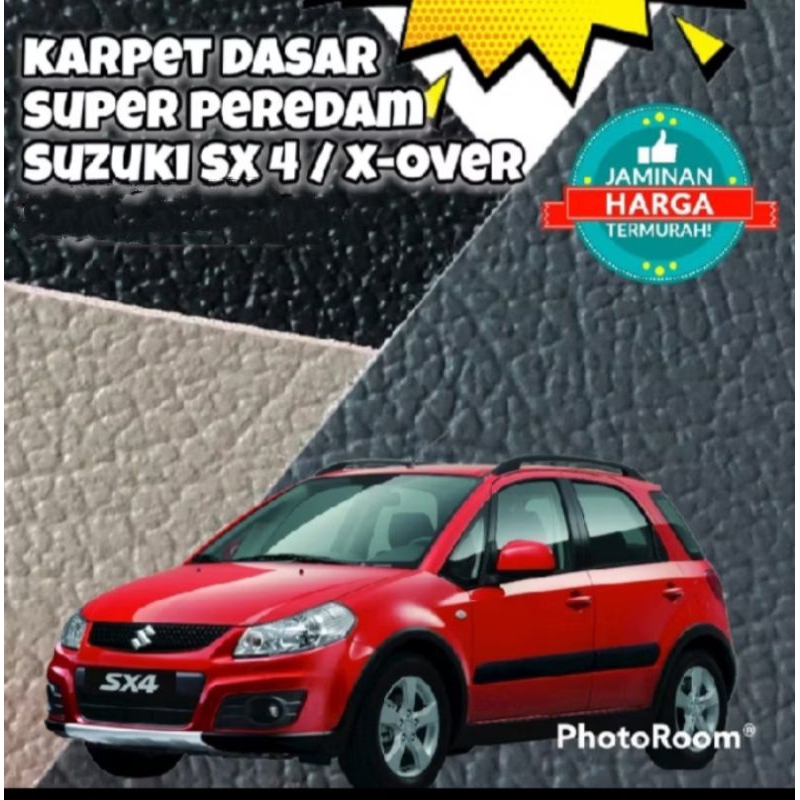 PROMO KARPET DASAR TEBAL X- OVER  / SX 4