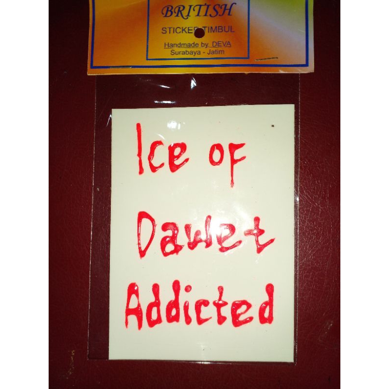 

British Sticker Timbul : Ice of Dawet Addicted