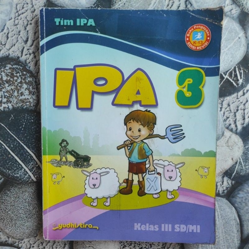 Buku IPA 3 - SD/MI Kelas 3/III -  K13 Yudhistira Original