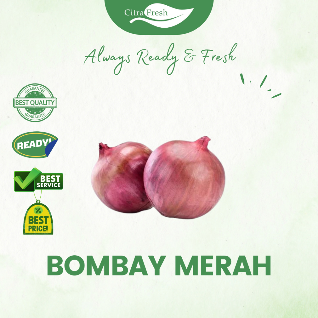 

RB Citra Fresh Bombay Merah 1 Kg - Selalu Ready dan Fresh