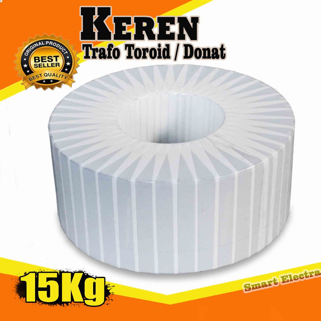 Kern Trafo Toroid | Kern Trafo Donat | Keren Trafo Toroid 15 KG (15000 Gram) dengan qualitas Super