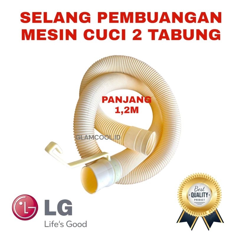 SELANG PEMBUANGAN AIR MESIN CUCI LG 2 TABUNG