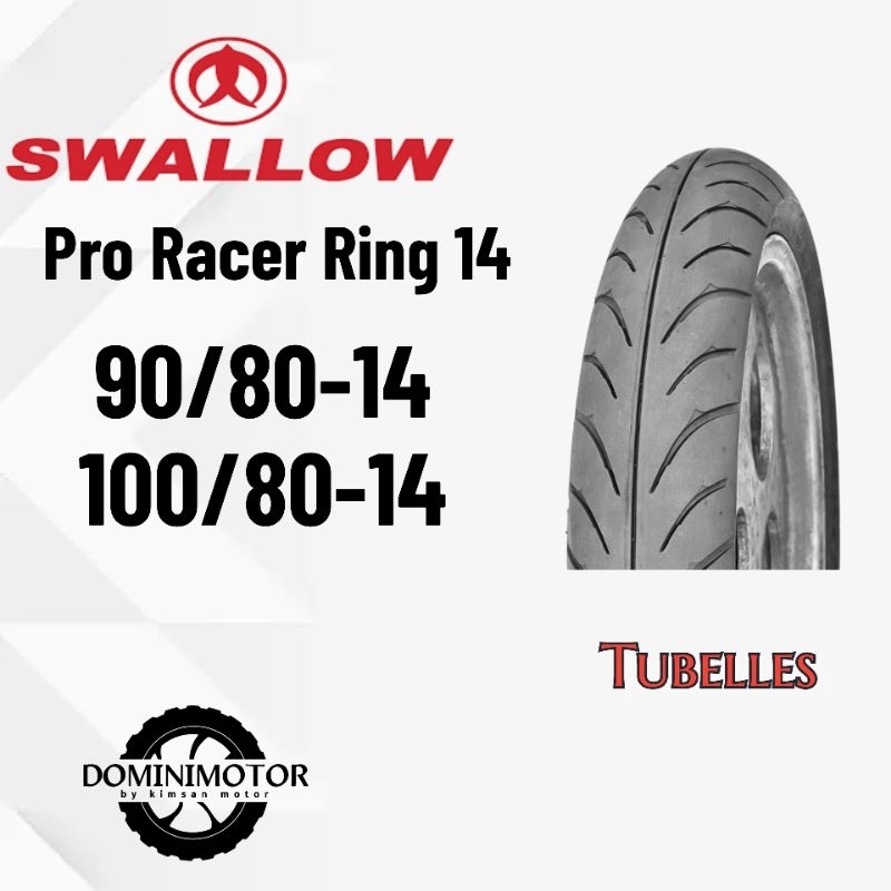 SWALLOW Pro Racer Ban Motor Ring 14 90/80 100/80 Ban Ring 14 Tubeless Ban Motor