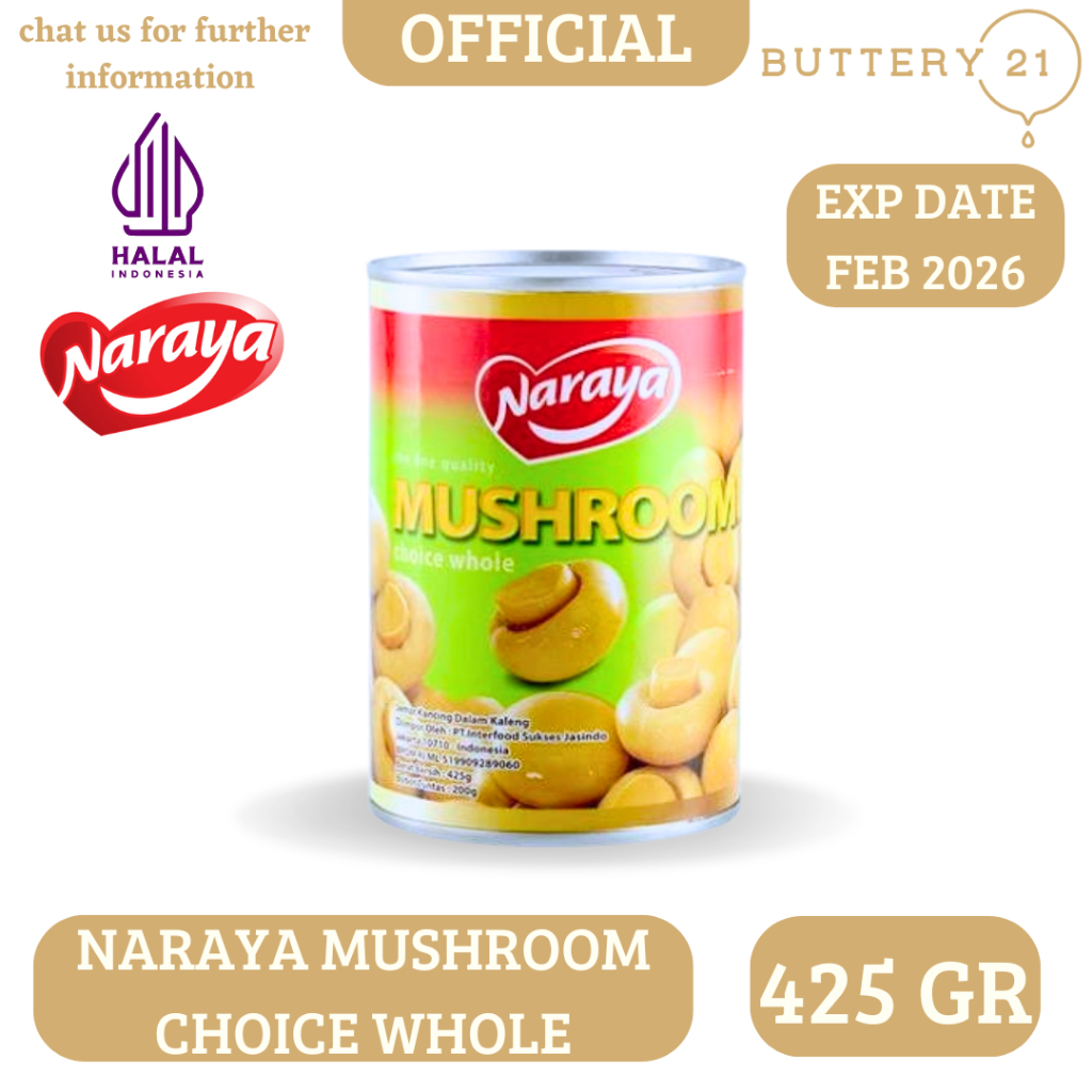 

NARAYA MUSHROOM CHOICE WHOLE 425 GR/NARAYA JAMUR DALAM LARUTAN GARM/JAMUR KALENG