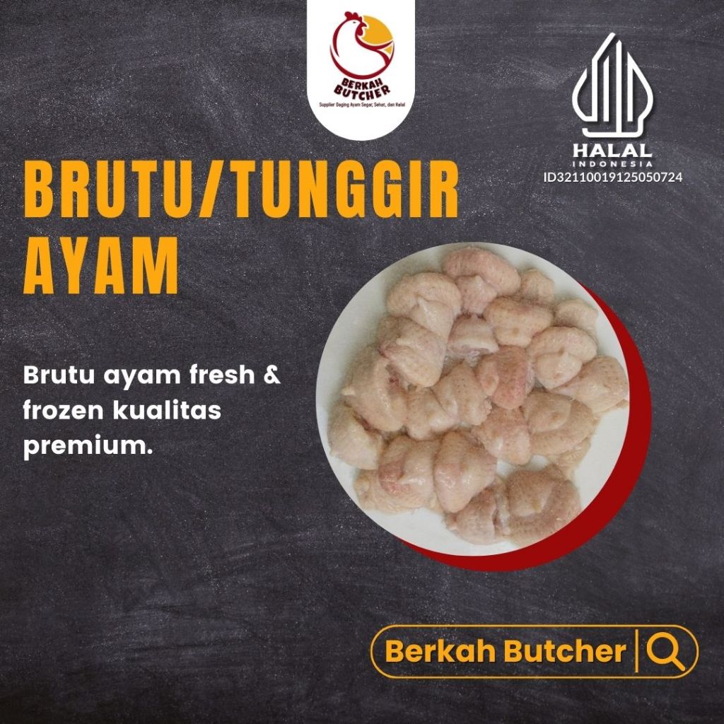 

Tunggir / Brutu Ayam - Berkah Butcher