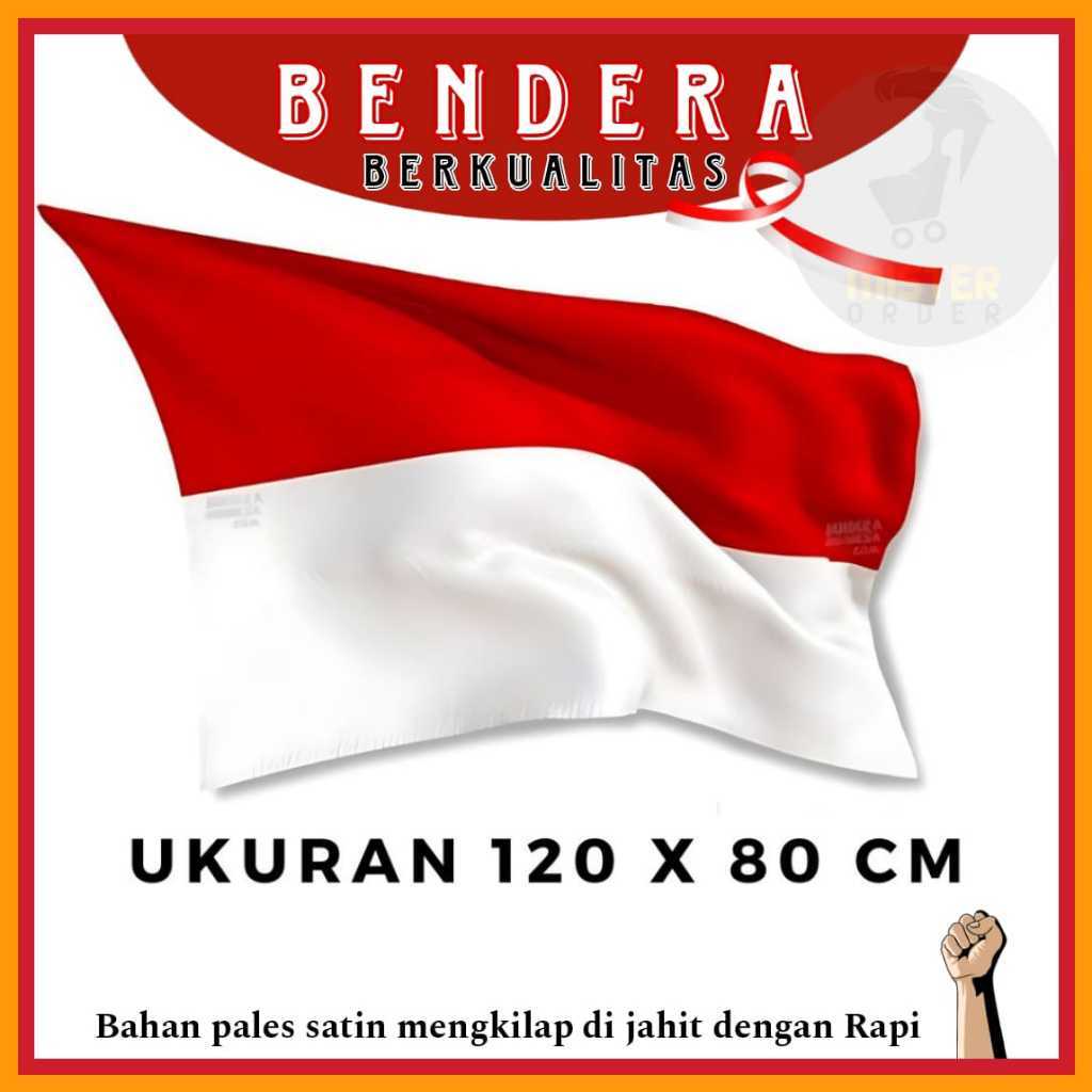 Bendera Merah Putih 120 x 80 / Bendera Merah Putih Jumbo / Bendera Merah Putih Besar