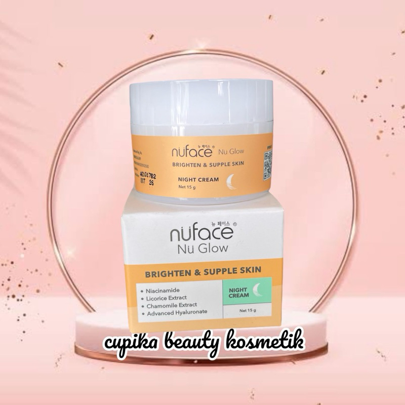 [ue,ox] NUFACE NU GLOW BRIGHTEN AND SUPPLE SKIN NIGHT CREAM - NU FACE CREAM MALAM - PENCERAH WAJAH