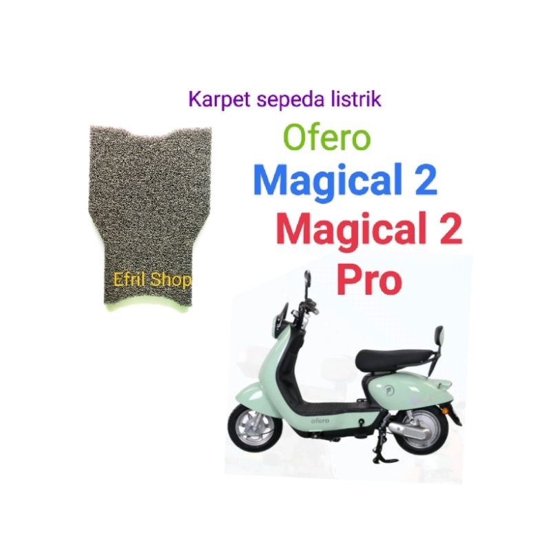 Karpet sepeda listrik OFERO MAGICAL 2 PRO