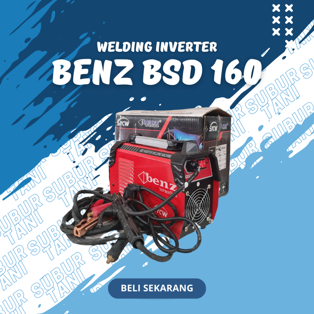 WELDING INVERTER BENZ BSD 160/WELDER INVERTER BENZ BSD 160/MESIN LAS BENZ BSD 160/TRAFO LAS