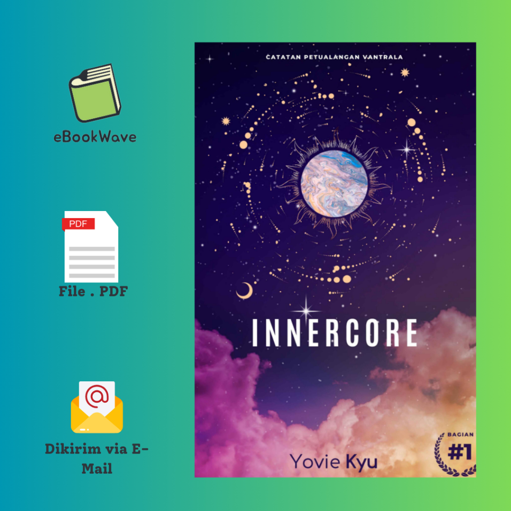 

Catatan Petualangan Vantrala Innercore By Yovie Kyu Book BEST SELLER (Bahasa Indonesia)