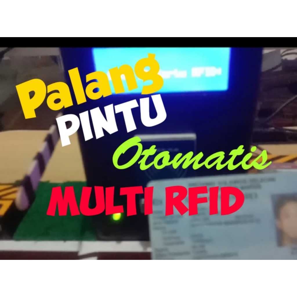Miniatur palang pintu otomatis multi rfid support e-ktp