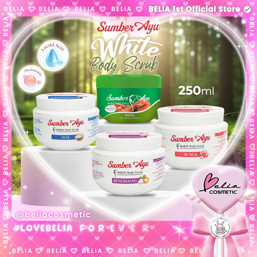 ❤ BELIA ❤ SUMBER AYU White Body Scrub 250ml | Skin Brightening | Bengkoang | Bunga | Susu | Pepaya