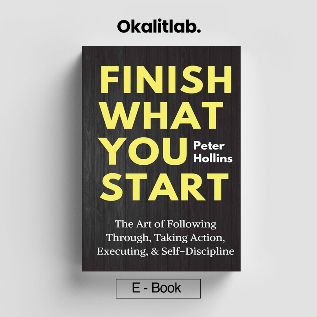 

FINISH WHAT YOUR START