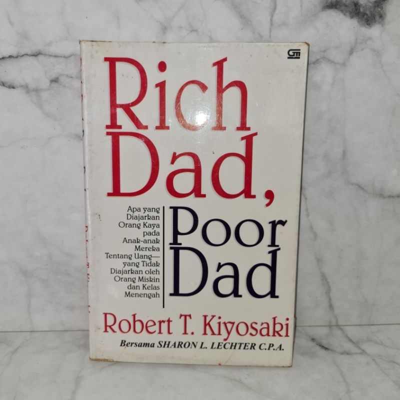 Rich dad poor dad Robert kiyosaki buku PRELOVED