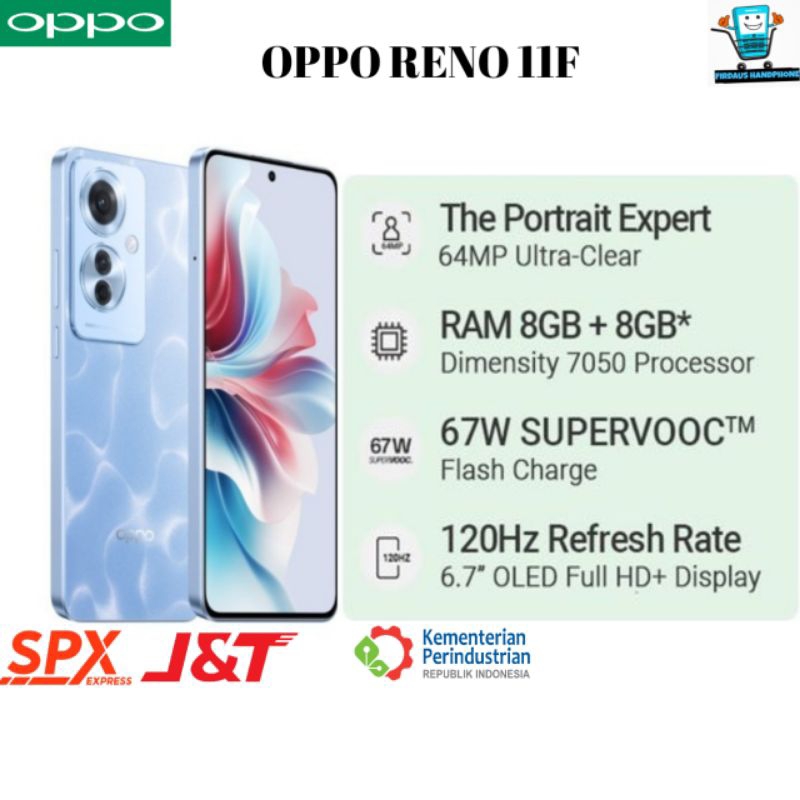OPPO RENO 11F NEW RAM 8 INTERNAL 256 GARANSI RESMI INDONESIA