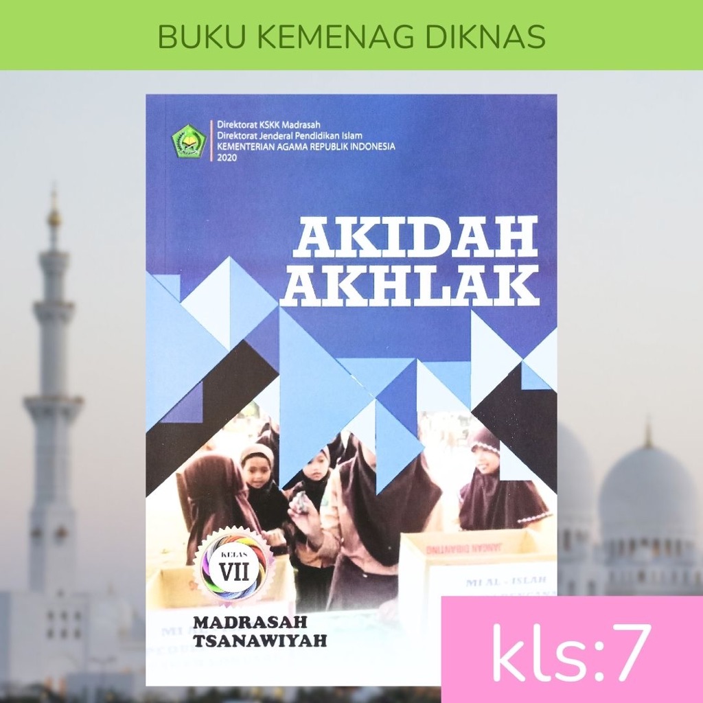 Akidah Akhlak MTS kelas 7 Kemenag