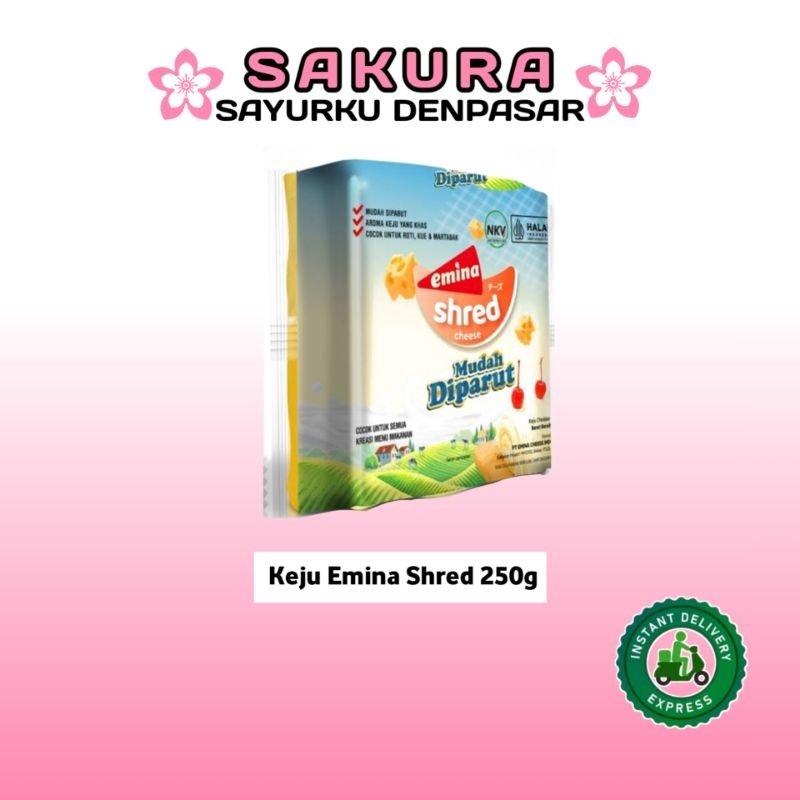 

Keju Emina Shred 250g - SAKURA