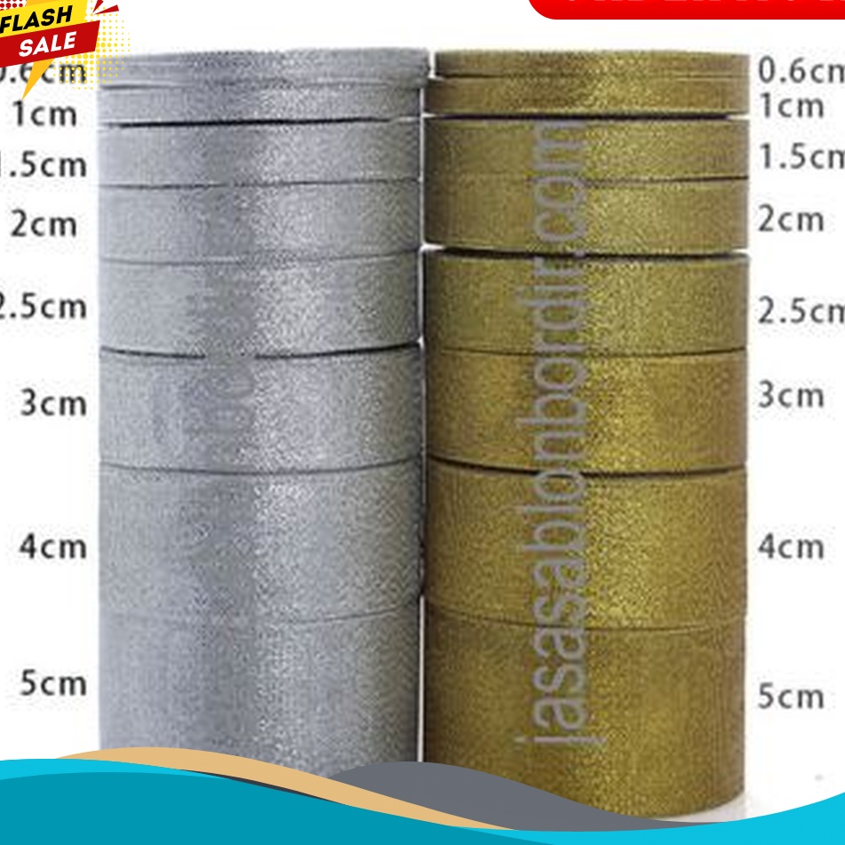 

TUNGGU APALAGI Pita Emas Perak Glitter 1 atau 25cm