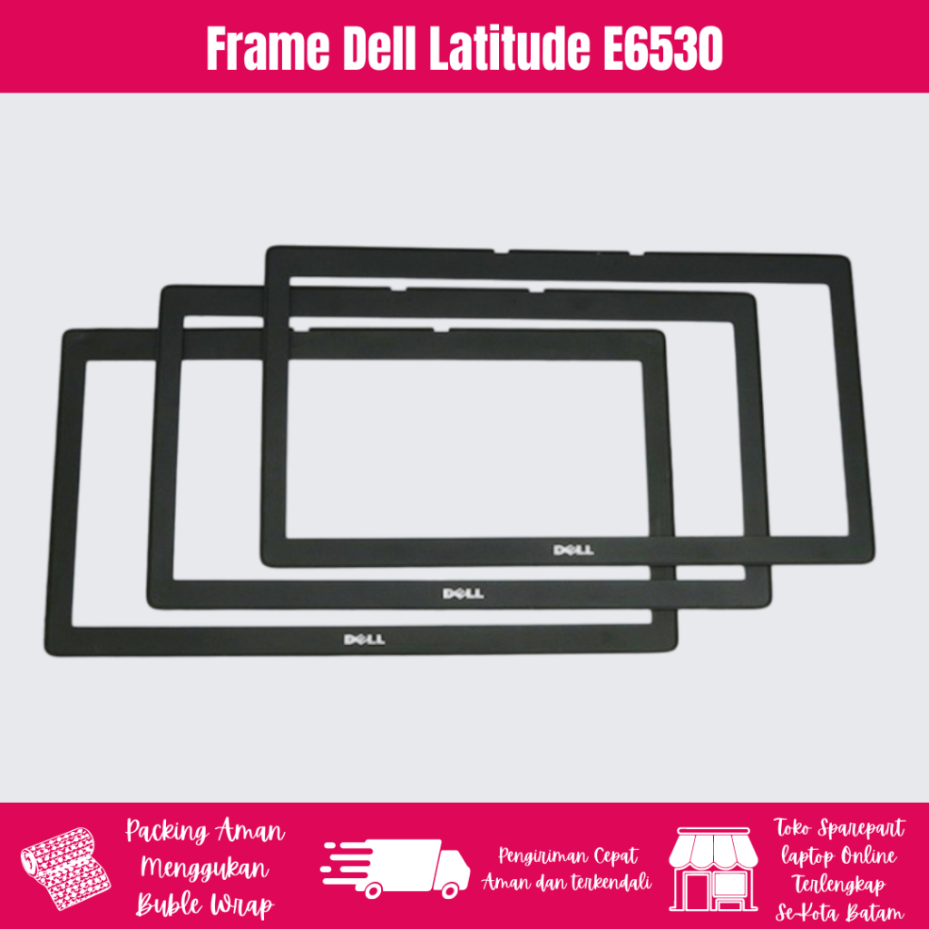 Frame Laptop Dell Latitude E6530 terbaru