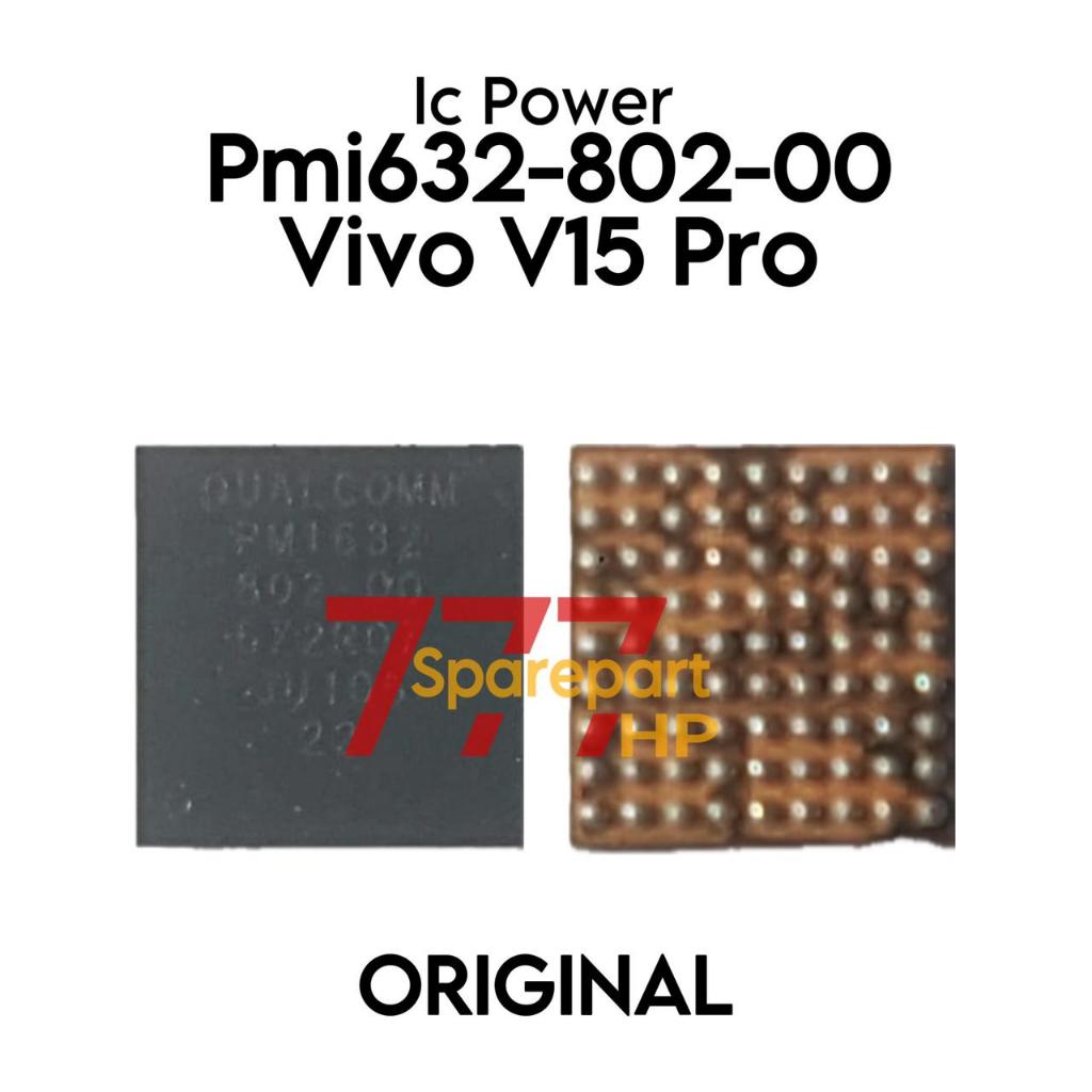 IC POWER PMi632-802-00 / PMI632-802 00 / PMI632802 / PMI 632 802 / Vivo V15 Pro / 1818