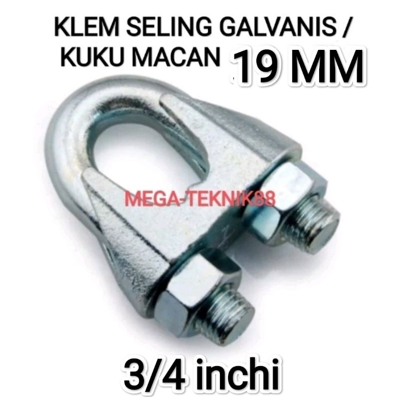 KLEM SELING GALVANIS / KUKU MACAN 3/4" ( 19MM )