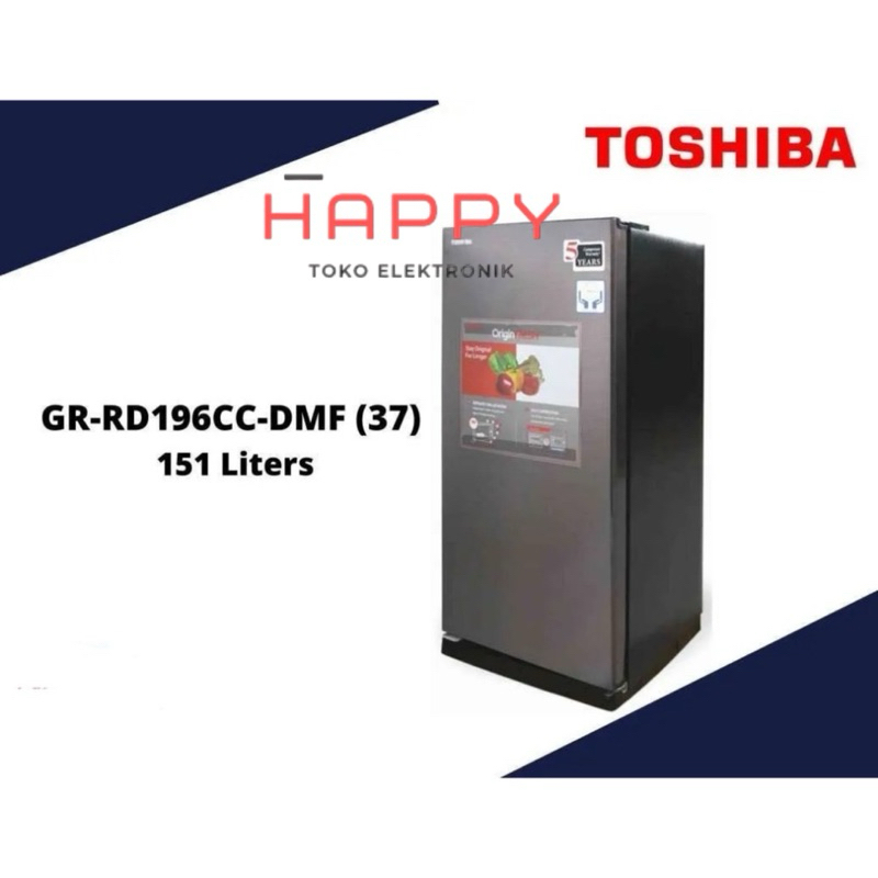 Toshiba GR-RD196CC-DMF Kulkas 1 Pintu Garansi Resmi GR RD 196 CC