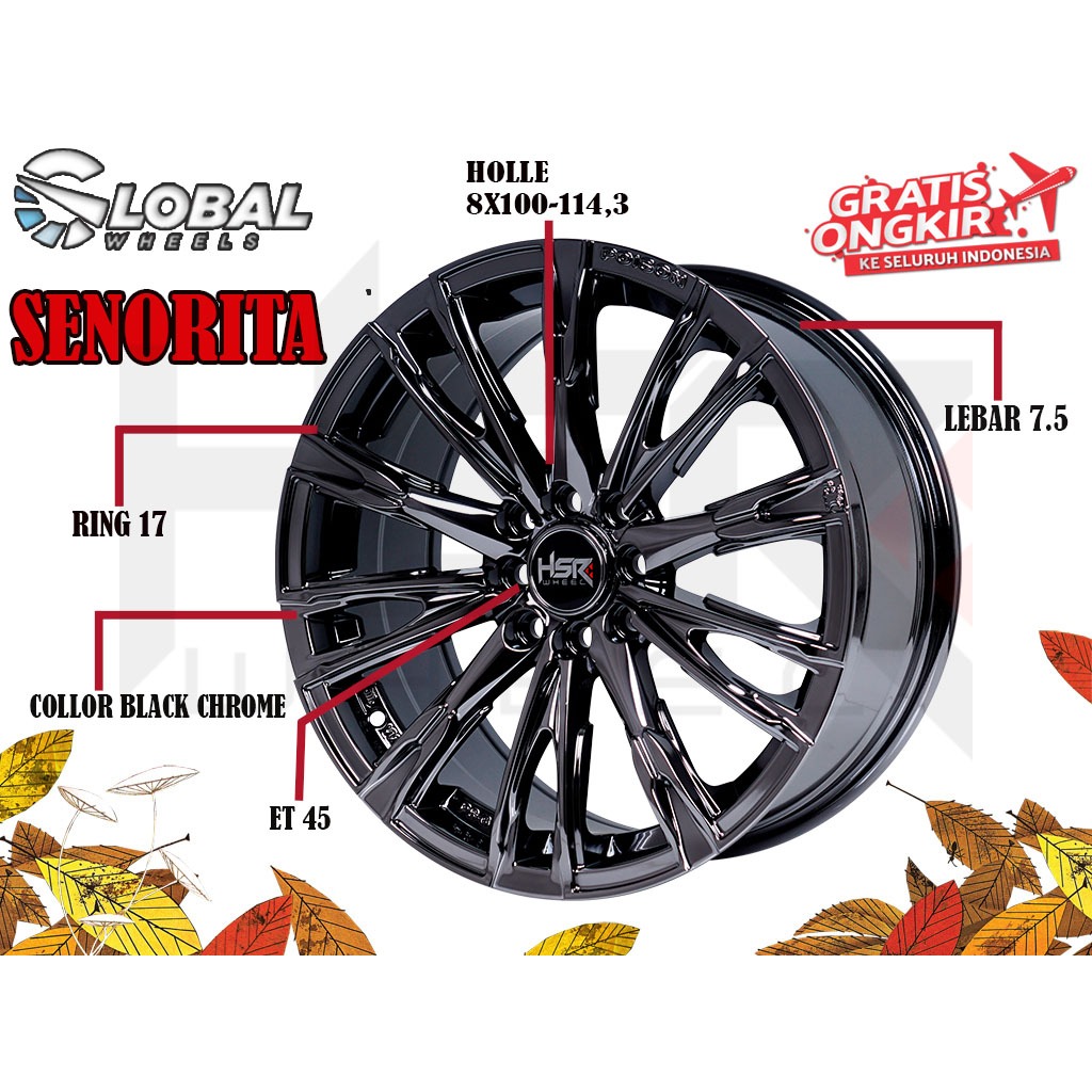 Velg Mobil HSR Senorita Ring 17 Buat Mobil Kijang Jazz Yaris Vios Mobilio Raize Confero Livina