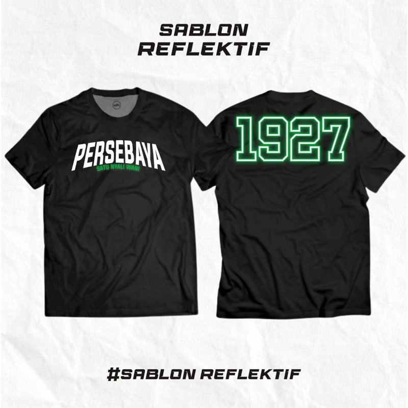 Kaos T-Shirt // Kaos Singlet Persebaya 1927 by Lassofie