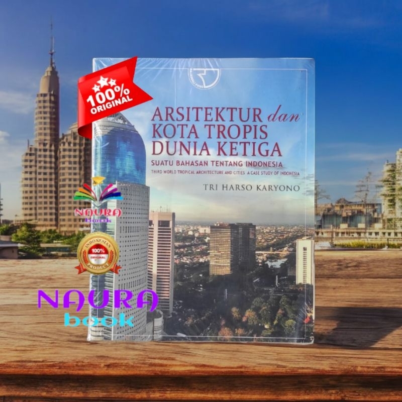 arsitektur dan kota tropis dunia ketiga