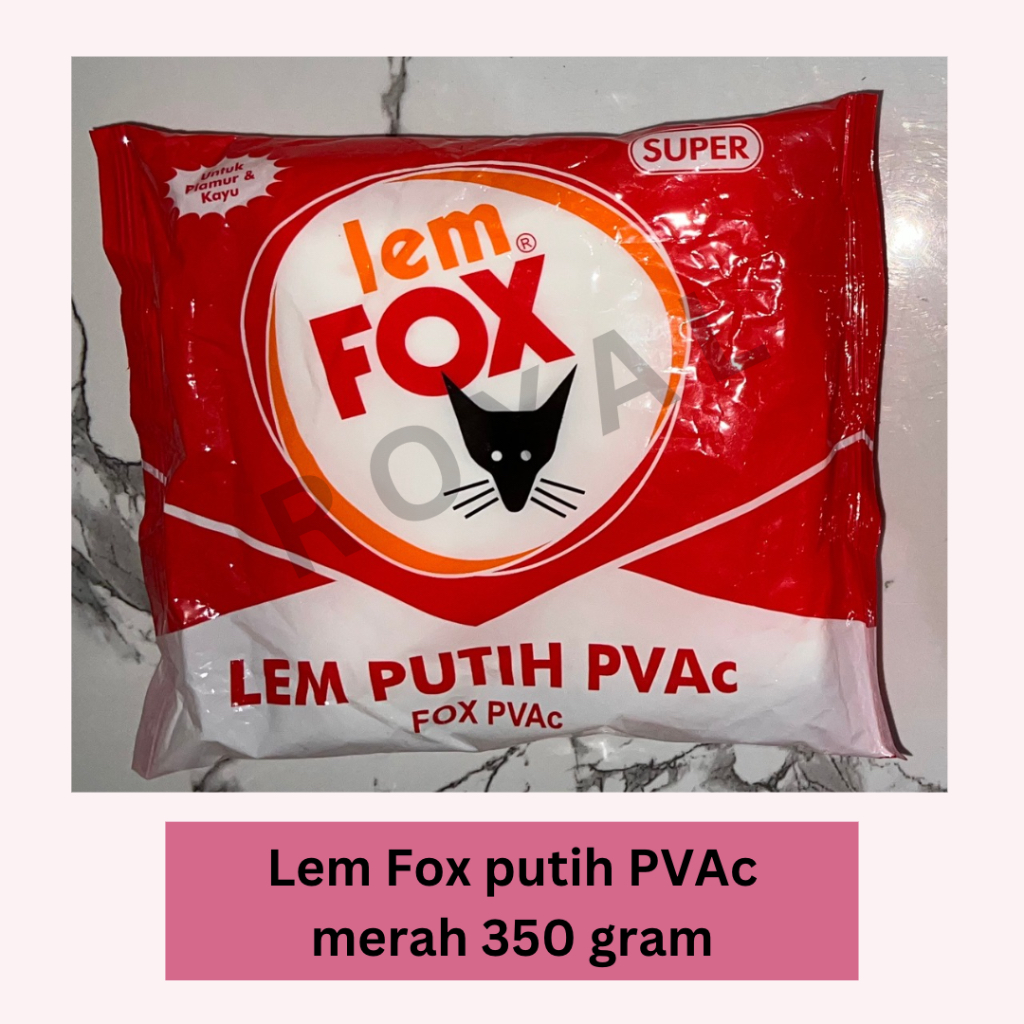 

lem fox putih PVAc merah 350 gram
