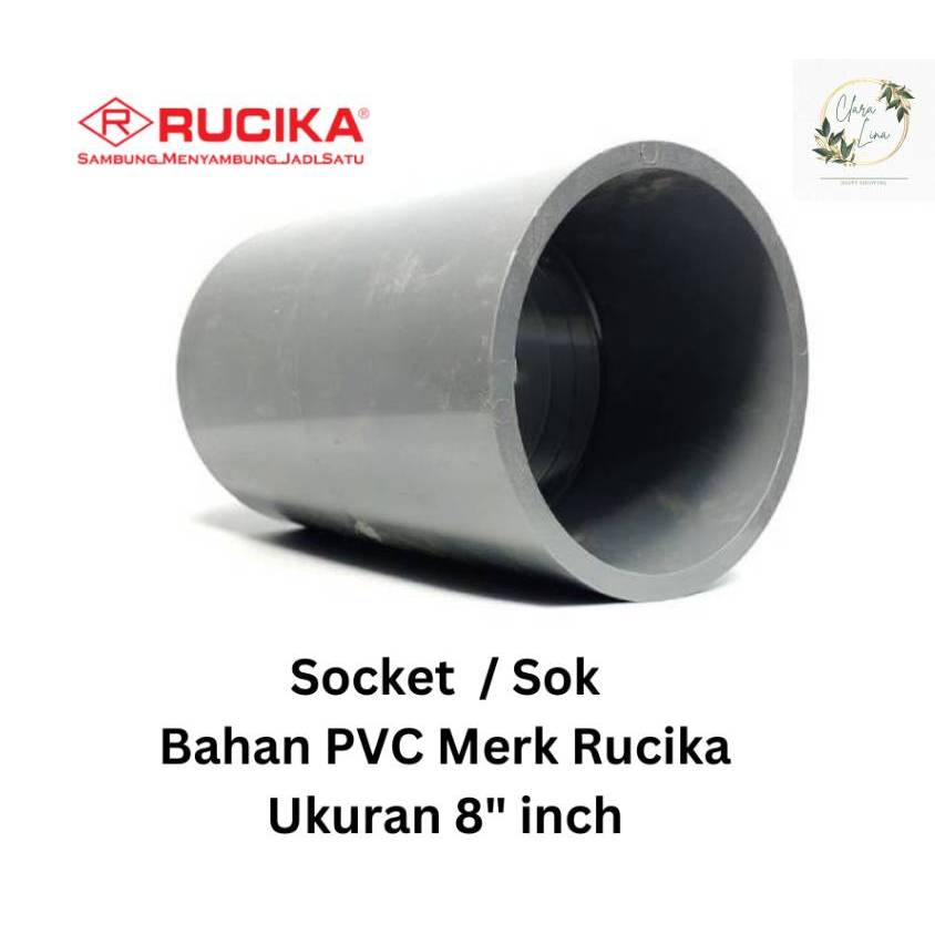 Socket / Sok PVC Rucika 8" inch AW (HP)