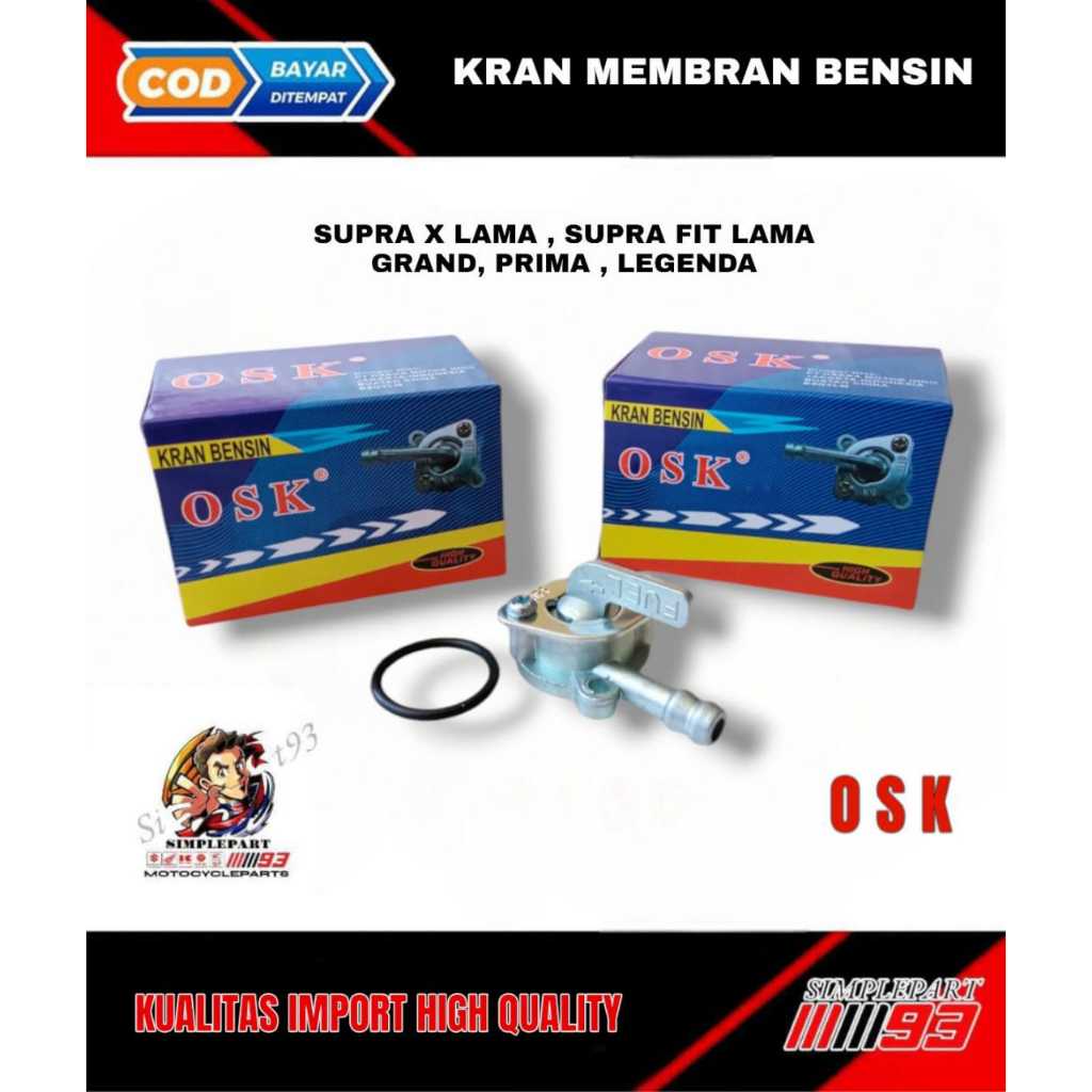 KRAN KERAN BENSIN MOTOR HONDA [ OSK ] -  SUPRA X LAMA  SUPRA FIT LAMA  GRAND  PRIMA LEGENDA