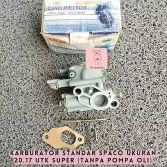 Karburator Standar SPACO ukuran 20.17 utk Super (tanpa pompa oli)