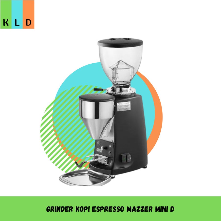 Grinder Kopi Espresso MAZZER MINI D - Garansi Resmi