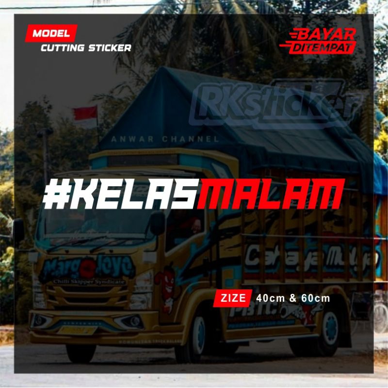 Stiker kaca Truk Kelas Malam stiker cutting kaca mobil truk keren