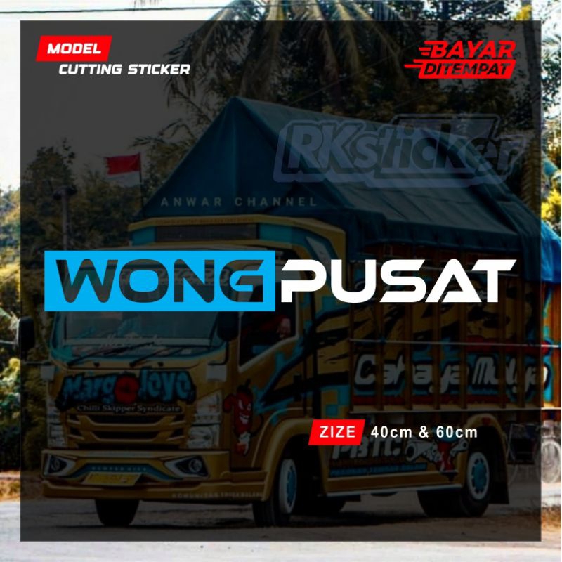 Stiker kaca Truk Wong Pusat stiker cutting kaca mobil truk keren