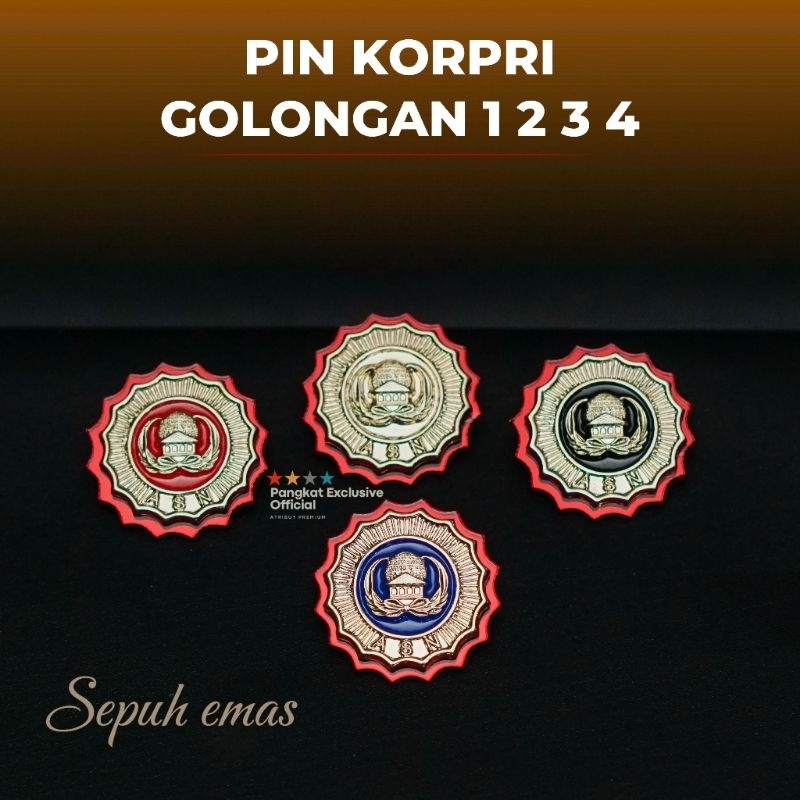 PIN KORPRI MODEL BARU - PIN KORPRI GOLONGAN 4 KORPRI GOLONGAN 3 KORPRI GOLONGAN 2 KORPRI GOLONGAN 2