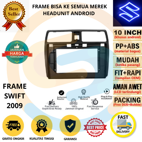 AUDIONET FRAME HEAD UNIT ANDROID 7 INCH / 9 INCH / 10 INCH SUZUKI SWIFT 2006 - 2011