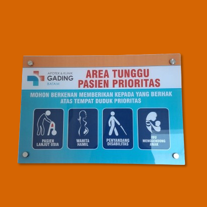 Custom Papan Akrilik Pasien Prioritas, Akrilik Tempat Duduk Pasien Prioritas
