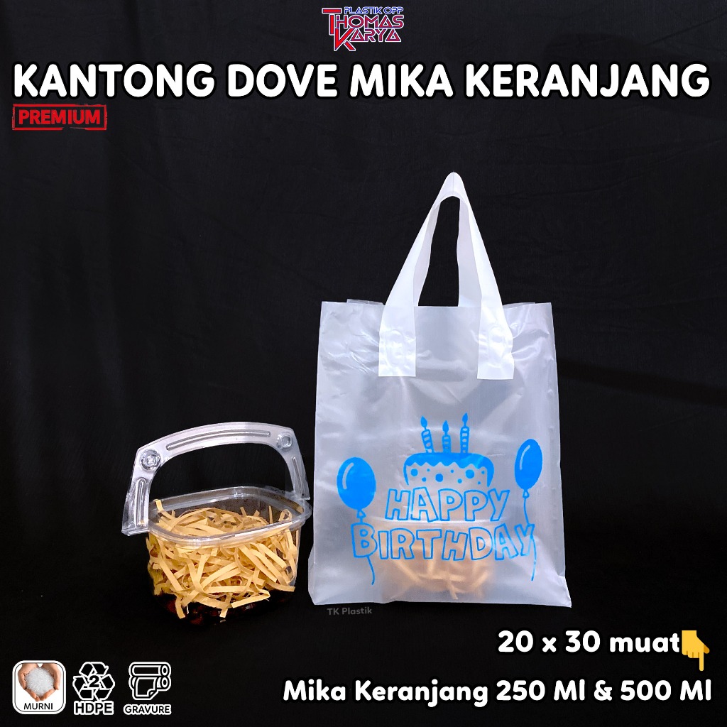Softhandle Ultah 20x30 isi 50 Plastik Dove muat Mika Keranjang Box KFC Snack Ulang Tahun Anak
