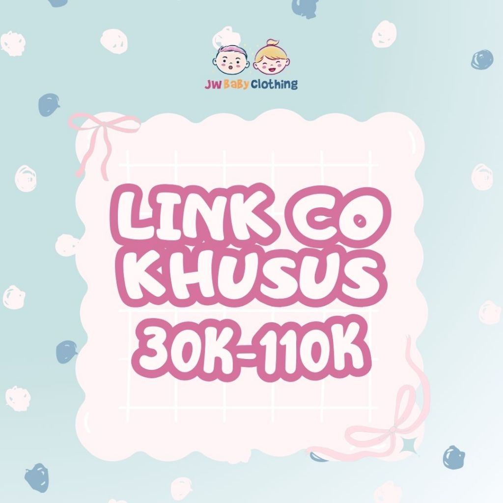 JW BABY CLOTHING | link co khusus live varian 30k - 110k | Baju Bayi - Baju Anak - Grosir Baju Anak 