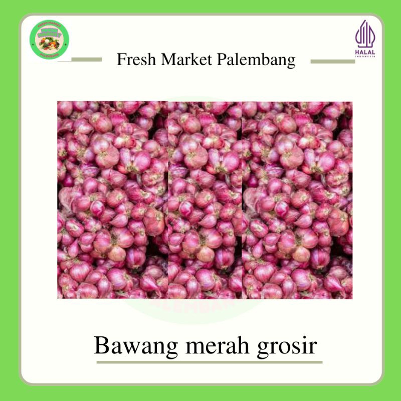 

Bawang Merah (grosir) -Fresh Market Palembang-