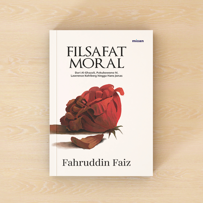 Filsafat Moral - Fahruddin Faiz (Mizan)