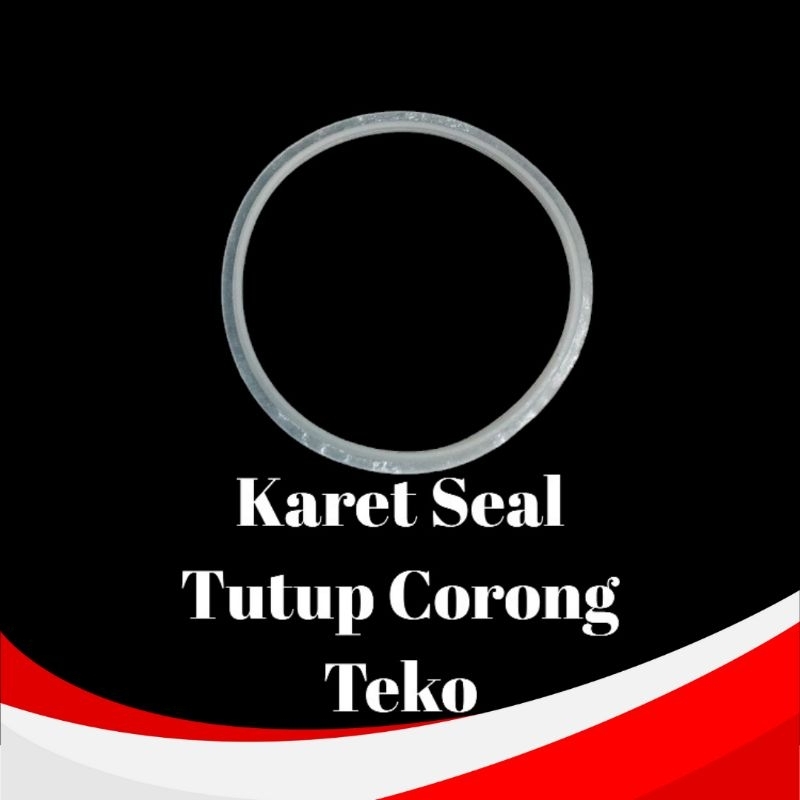 Karet Seal Tutup Corong Teko Nano burn coating
