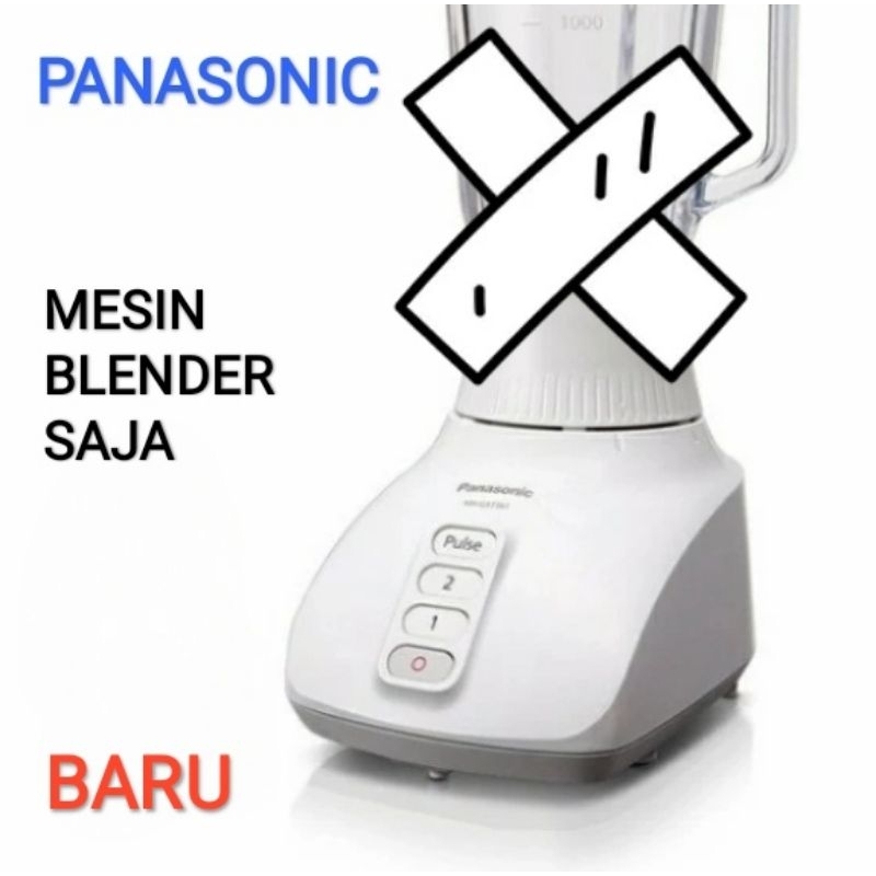 KOTA BATAM - PANASONIC MX GX 1462 MX GX 2062 MX GM 1011 hanya body dan mesin blender original baru