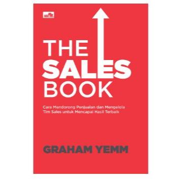 

Gramedia Jember-THE SALES BOOK: CARA MENDORONG PENJUALAN DAN MENGELOLA TIM S