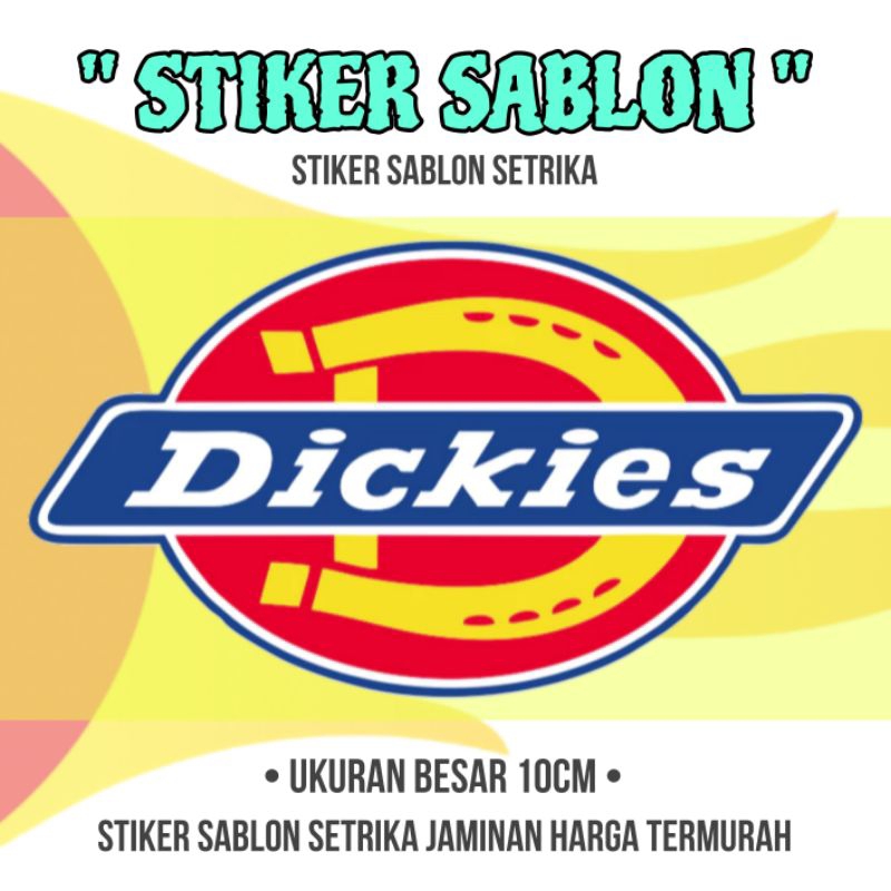 

SRIKER SABLON SETRIKA LOGO DICKIES UKURAN BESAR STIKER SABLON TERMURAH