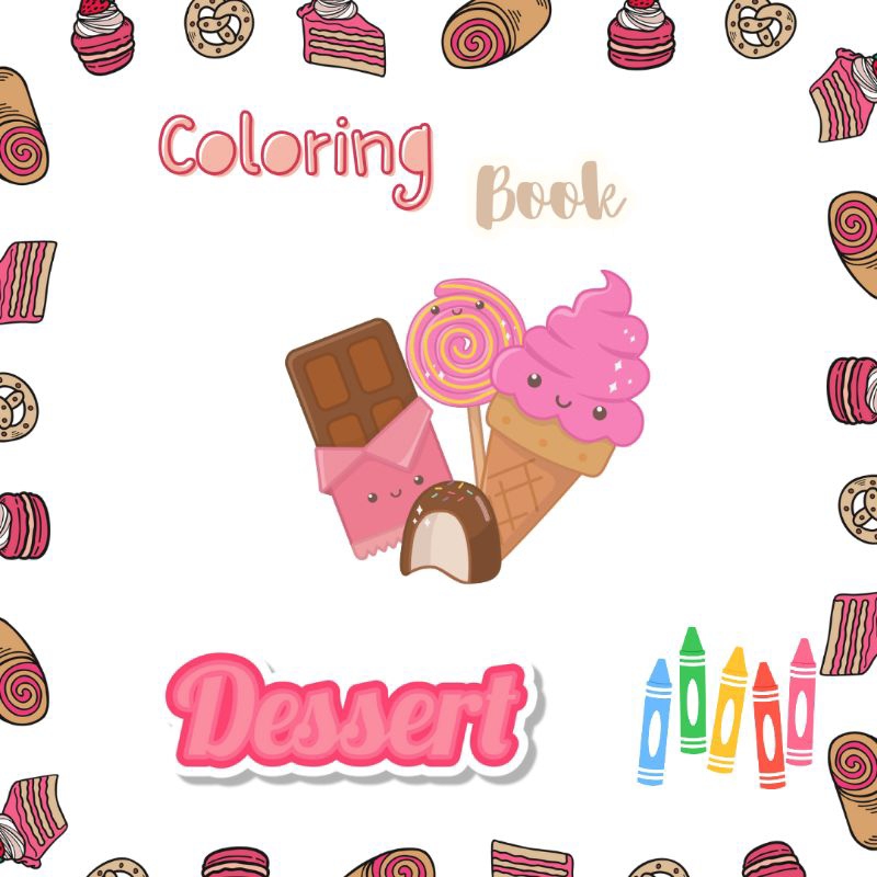 

Kertas Mewarnai/ Lembar Mewarnai/ Mewarnai Gambar Dessert