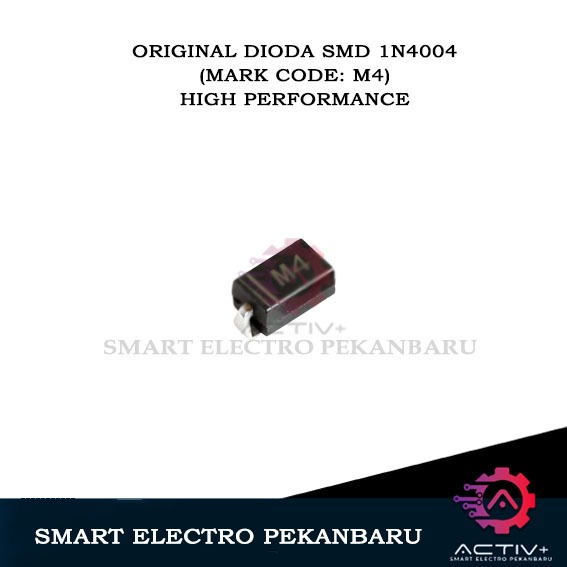 ORIGINAL SMD 1N4004 (MARK CODE: M4) DO-214 TOSHIBA M4 1N IN 4004 IN4004 1A SMT Dioda Diode Rectifier